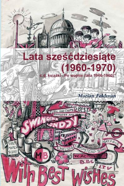 Lata Sześćdziesiąte (1960-1970)
