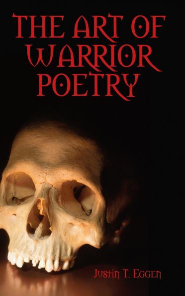 The Art Of Warrior Poetry