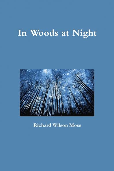 In Woods at Night