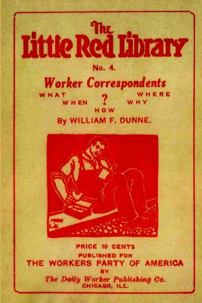 Worker Correspondents