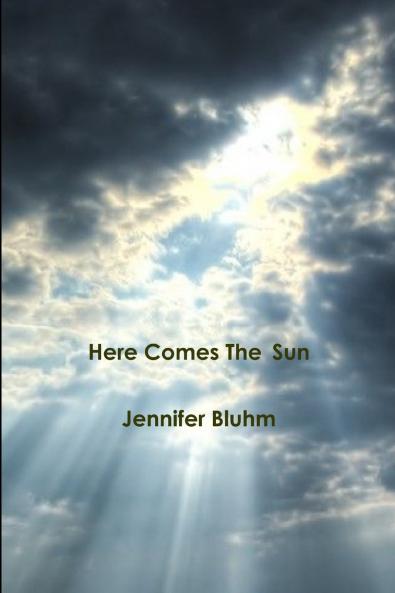 Here Comes The Sun
