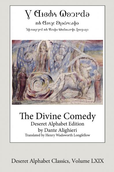 The Divine Comedy (Deseret Alphabet Edition)