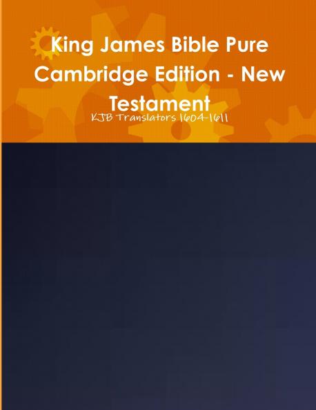 King James Bible Pure Cambridge Edition - New Testament