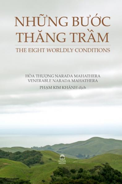 NHỮNG BƯỚC THĂNG TRẦM - THE EIGHT WORLDLY CONDITIONS