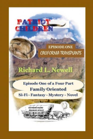 Patriot Children Episode One California Transplants