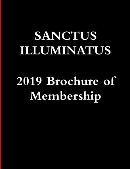 Sanctus Illuminatus 2019 Brochure of Membership