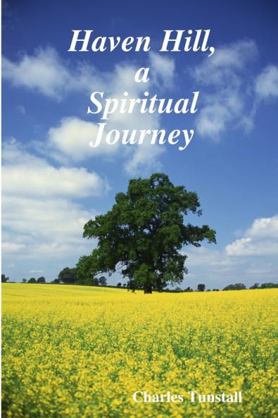 Haven Hill a Spiritual Journey