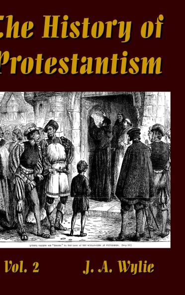 The History of Protestantism Vol. 2