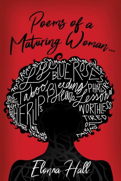 Poems of a Maturing Woman... Volume 1