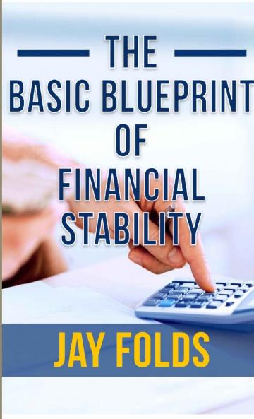 The Basic Blueprint for Financial Stability