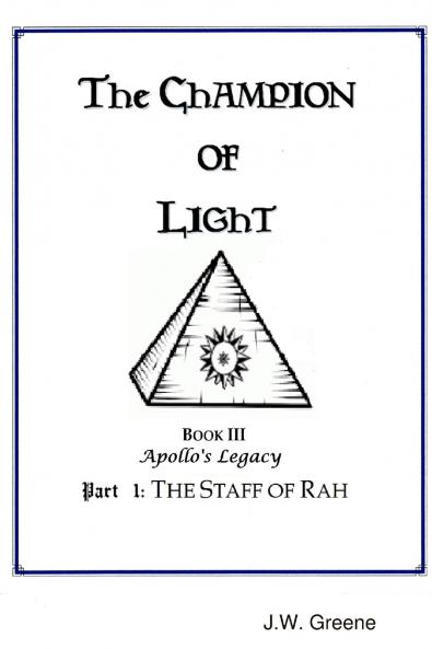 The Champion of Light Book III