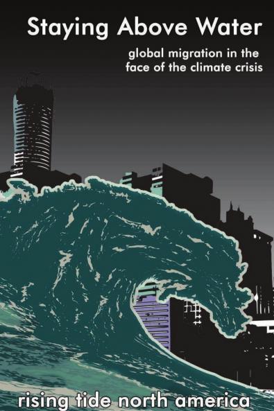 Staying Above Water. Global migration in the face of the climate crisis