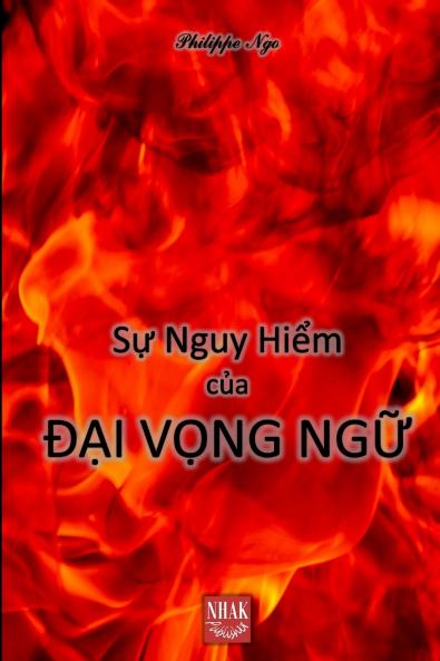 Sự Nguy Hiểm Của Đại Vọng Ngữ