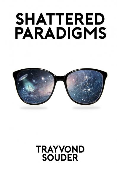 Shattered Paradigms