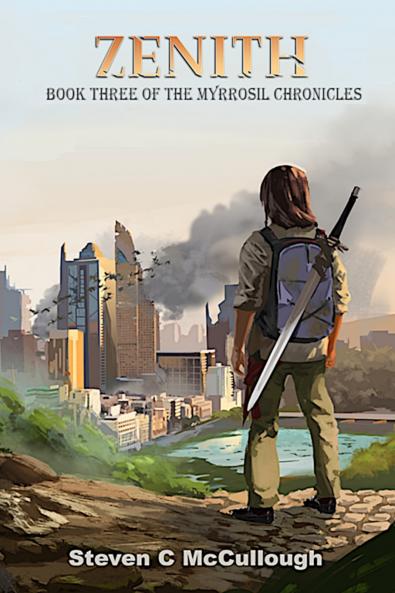 Zenith Book Three of The Myrrosil Chronicles