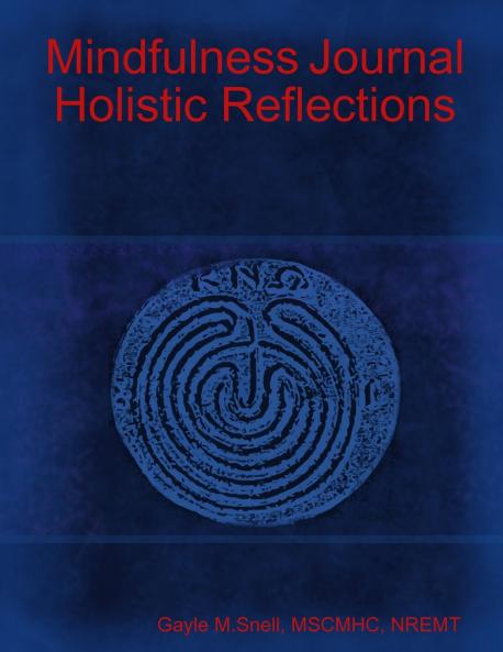Mindfulness Journal Holistic Reflections