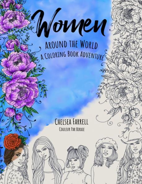 Women Around The World A Coloring Adventure