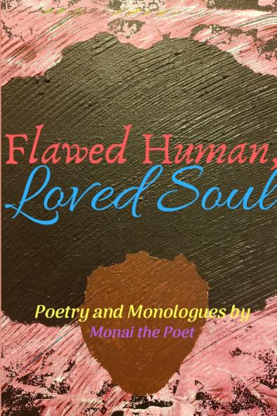 Flawed Human Loved Soul