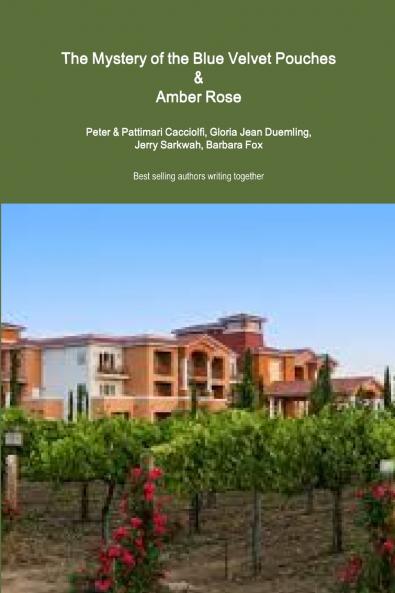 The Mystery of the Blue Velvet Pouches & Amber Rose