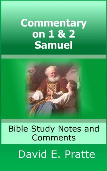 Commentary on 1& 2 Samuel