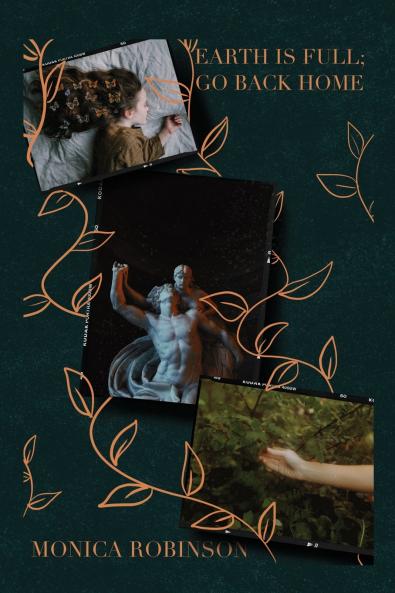 EARTH IS FULL; GO BACK HOME