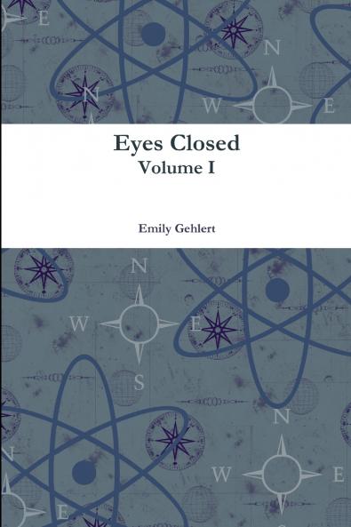 Eyes Closed Volume I