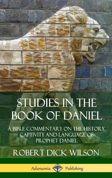 Studies in the Book of Daniel