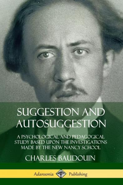 Suggestion and Autosuggestion