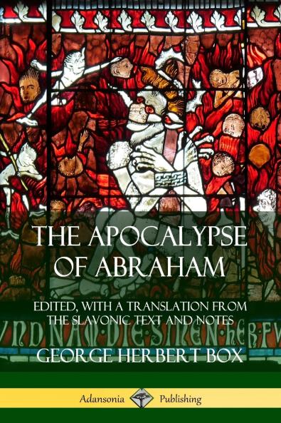 The Apocalypse of Abraham