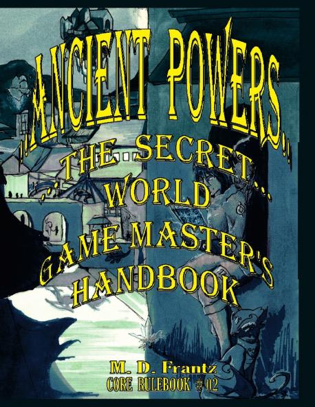 B&W - Ancient Powers - HARDBACK - GMs Handbook