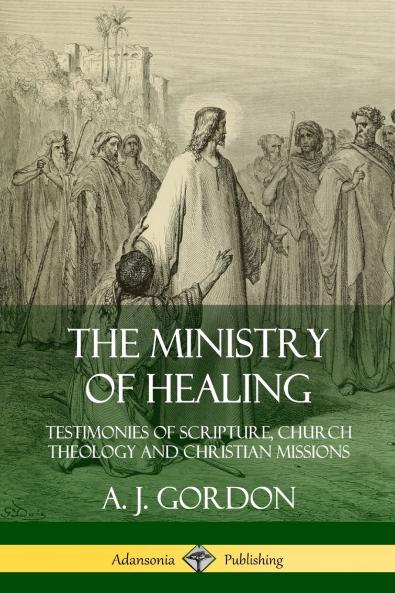 The Ministry of Healing