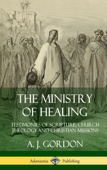 The Ministry of Healing