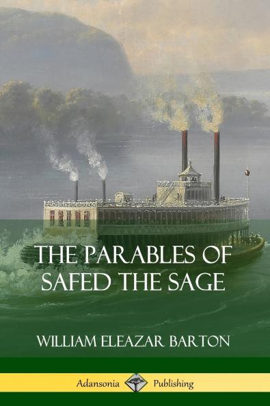 The Parables of Safed the Sage