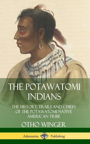The Potawatomi Indians