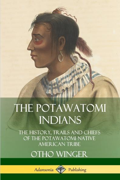 The Potawatomi Indians