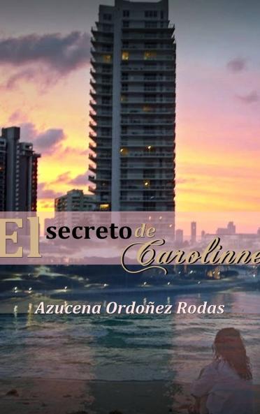 EL SECRETO DE CAROLINNE