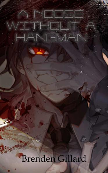 A Noose Without a Hangman