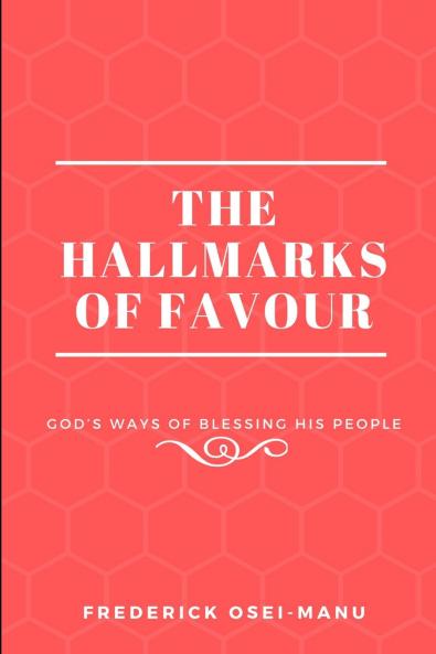 The Hallmarks Of Favour