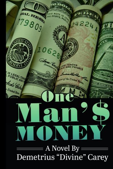 One Man's Money