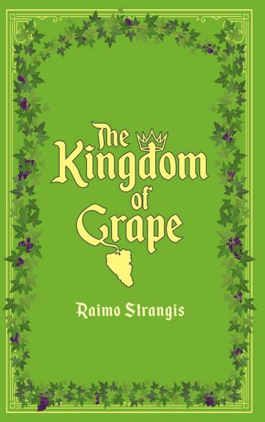 The Kingdom of Grape
