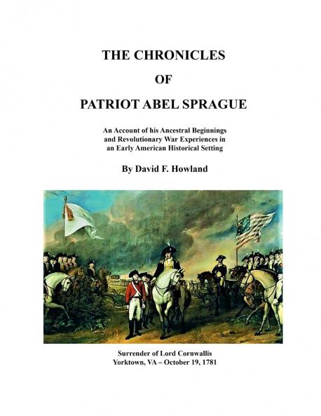 The Chronicles of Patriot Abel Sprague