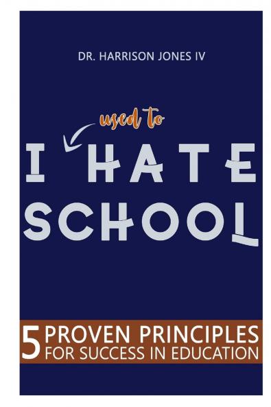 I USED TO Hate School