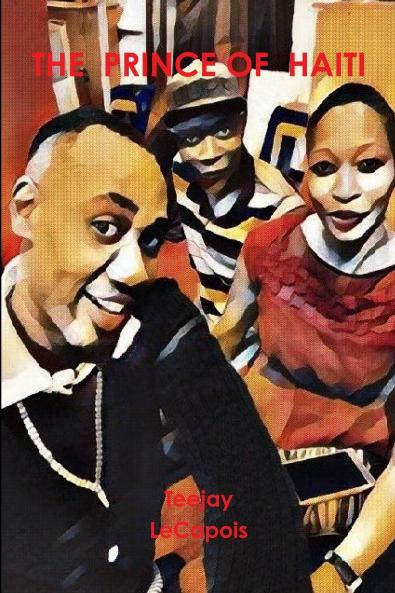 The  Prince  Of  Haiti