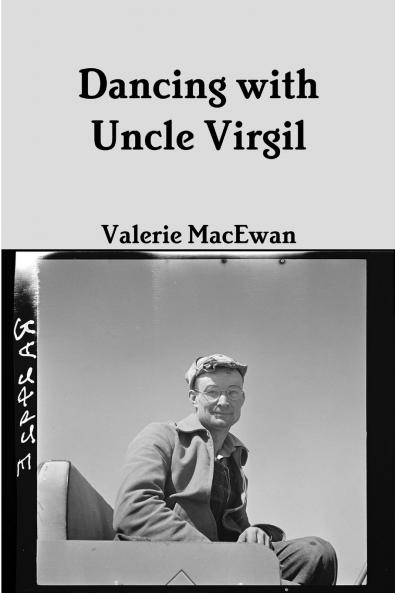 Dancing with Uncle Virgil 6x9