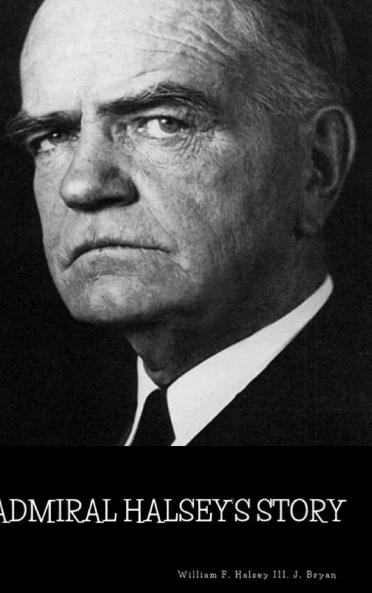 Admiral Halsey's Story