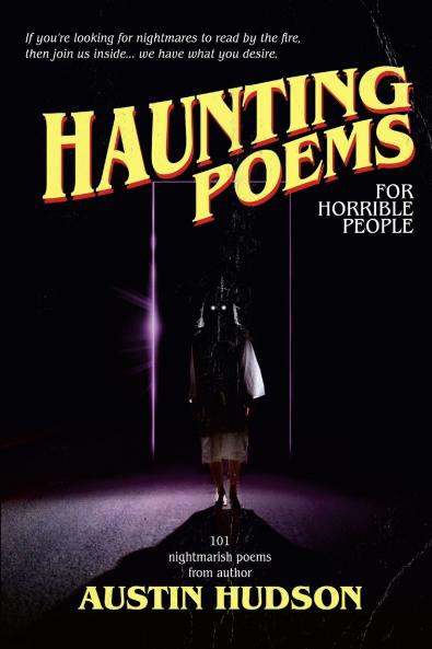 Haunting Poems for Horrible People