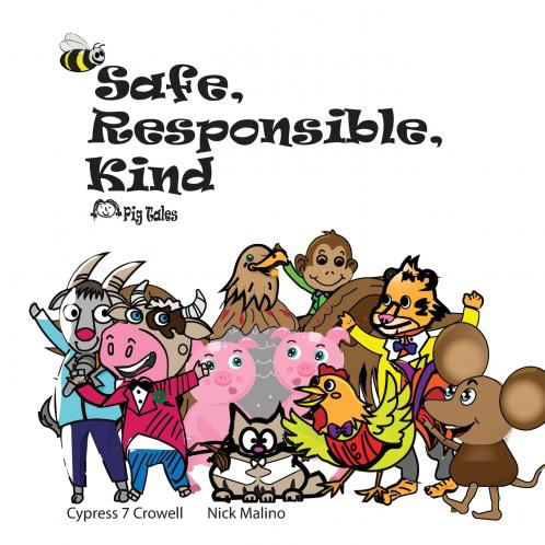 Safe Responsible Kind