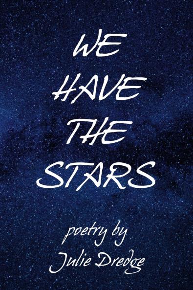 We Have the Stars