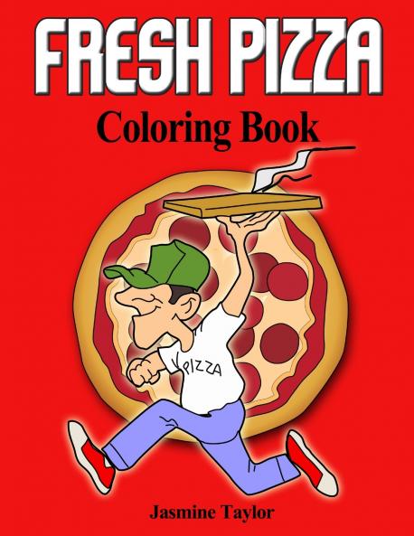 Fresh Pizza Coloring Book