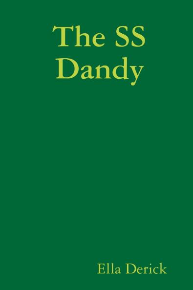 The SS Dandy